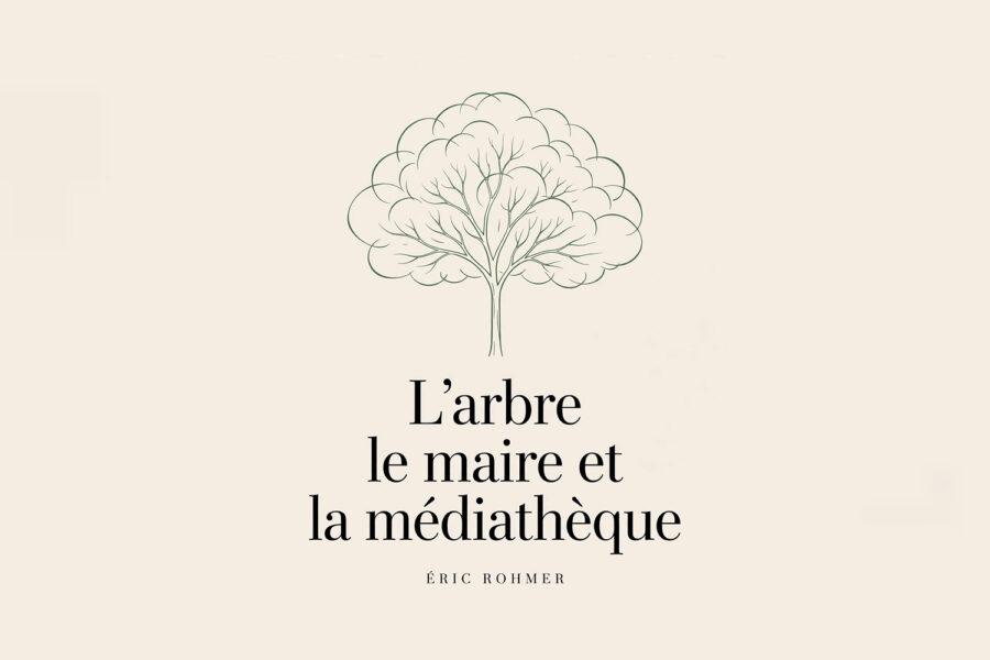 Projection : « L&rsquo;arbre, le maire et la médiathèque »