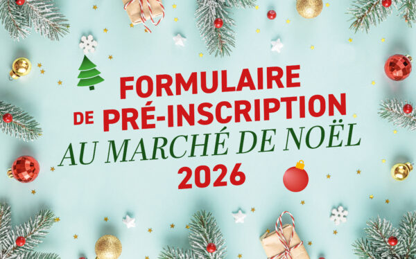 Pré-inscription pour le marché de Noël 2026